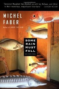 Some Rain Must Fall (Harvest Books 2001)