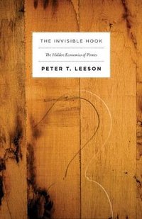 The Invisible Hook (Princeton University Press 2011)