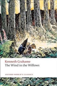 The Wind in the Willows (Oxford University Press, USA 2010)