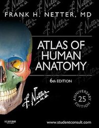 Atlas of Human Anatomy (Saunders 2014)