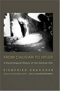 From Caligari to Hitler (Princeton University Press 2004)