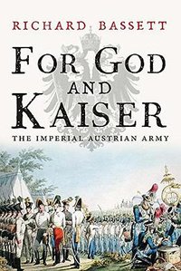 For God and Kaiser (Yale University Press 2015)