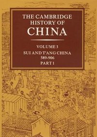 The Cambridge History of China, Vol. 3 (Cambridge University Press 1979)