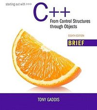 Starting Out with C++ (Pearson 2015)