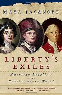 Liberty's Exiles (Vintage 2012)