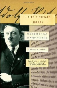 Hitler's Private Library (Vintage 2010)