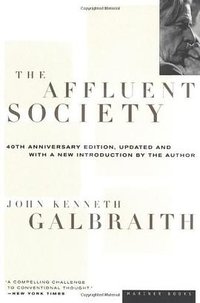 The Affluent Society (Mariner Books 1998)