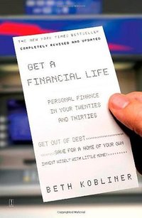 Get a Financial Life (Simon & Schuster 2009)