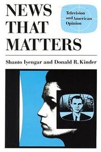 News That Matters (University of Chicago Press 1987)