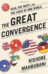 The Great Convergence (PublicAffairs 2014)