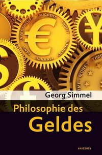 Philosophie des Geldes (Anaconda 2009)