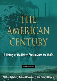 The American Century (Routledge 2013)
