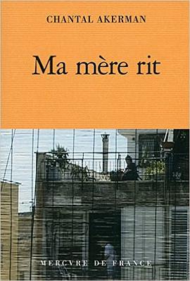 Ma mère rit (Traits et portraits)