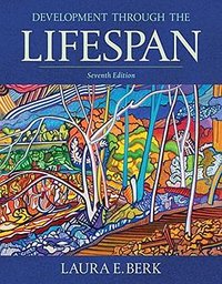 Development Through the Lifespan (7th Edition) 