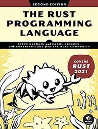 The Rust Programming Language (2/e) (No Starch Press 2022)