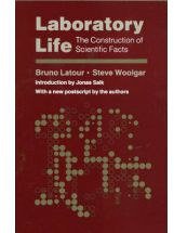 Laboratory Life (Sage Publications, Inc 1979)