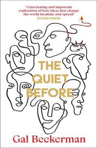 The Quiet Before (Bantam Press 2022)