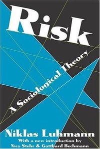 Risk (Aldine Transaction 2005)