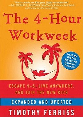 4-Hour Workweek, the Expanded and Updated