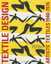 Artists' Textiles 1940-1976