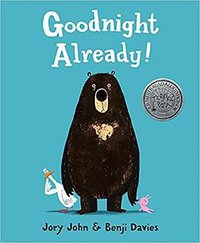 Goodnight Already! (HarperCollins 2014)