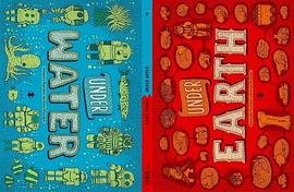 Under Earth, Under Water (Big Picture Press 2015)
