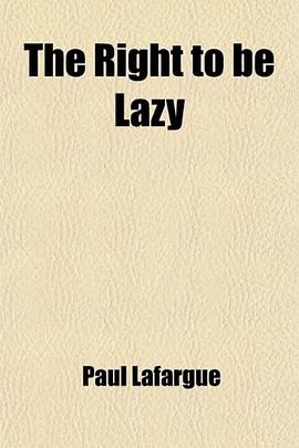 The Right to be Lazy