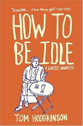 How to Be Idle