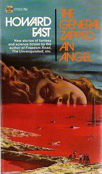 The General Zapped an Angel