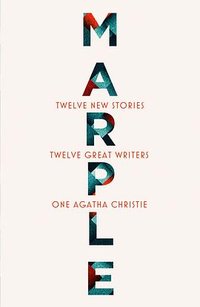 Marple: Twelve New Stories (HarperCollins 2022)