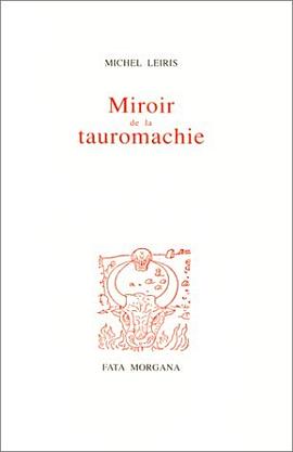 Miroir de la tauromachie