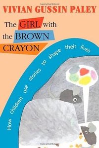 The Girl with the Brown Crayon (Harvard University Press 1998)