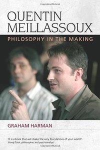 Quentin Meillassoux (Edinburgh University Press 2011)