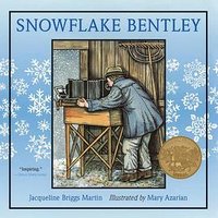 Snowflake Bentley (Houghton Mifflin Books for Children 1998)