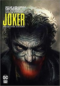 Joker: The Deluxe Edition (DC Black Label 2020)