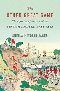 The Other Great Game (Harvard University Press 2023)