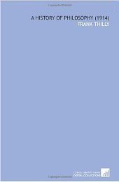 A History of Philosophy (Cornell University Library 2009)