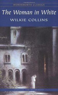 The Woman in White (Wordsworth Editions Ltd 1993)