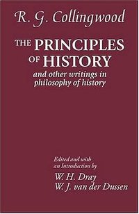 The Principles of History (Oxford University Press, USA 2001)