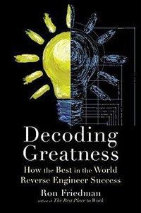 Decoding Greatness (Simon & Schuster 2021)