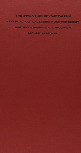 The Invention of Capitalism