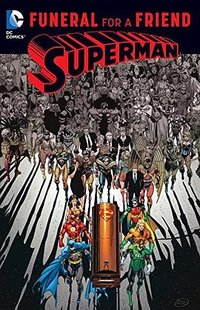 Superman: Funeral for a Friend