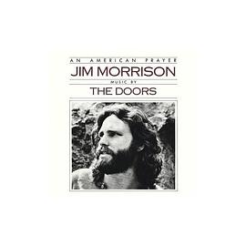 Jim Morrison's an American Prayer