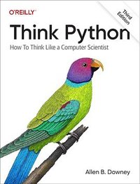 Think Python (O'Reilly Media 2024)