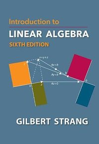 Introduction to Linear Algebra, Sixth Edition (Wellesley-Cambridge Press 2023)
