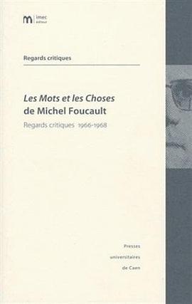 Les Mots et les Choses de Michel Foucault
