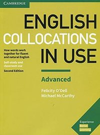English Collocations in Use Advanced Book with Answers (Cambridge University Press 2017)