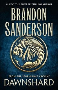 Dawnshard: From the Stormlight Archive (Dragonsteel Entertainment 2020)
