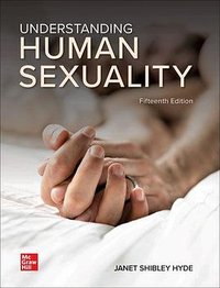 Understanding Human Sexuality (McGraw Hill Education 2024)