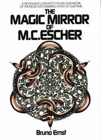 The Magic Mirror of M.C. Escher (Parkwest Pubns 1987)